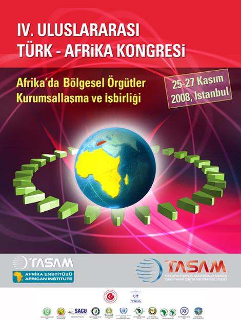 4. Uluslararası Türk - Afrika Kongresi