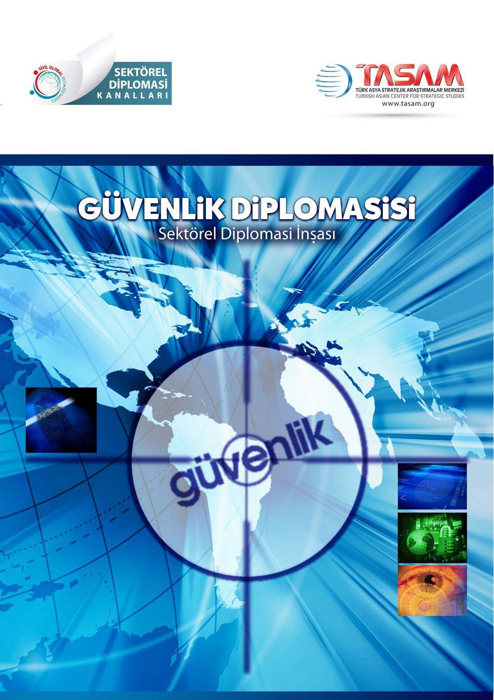 Güvenlik Diplomasisi Çalıştayı